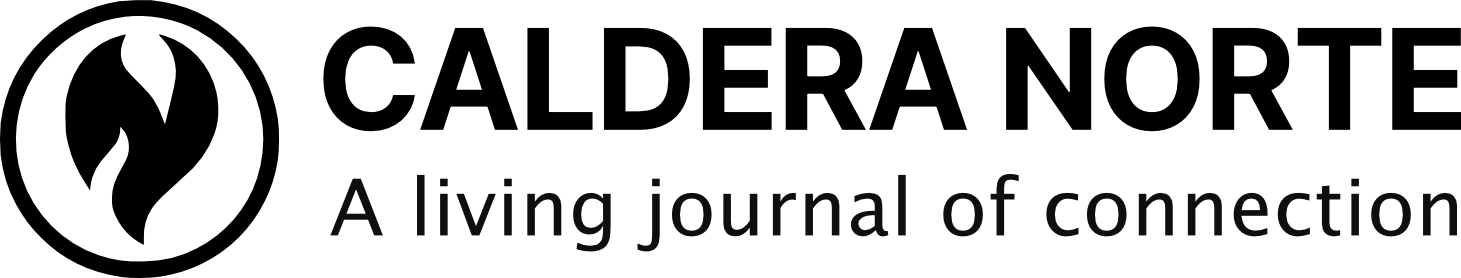 Caldera Norte´s Blog, a living journal of connection.